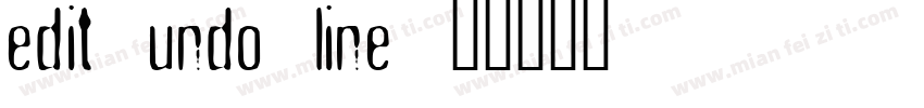 edit undo line字体转换